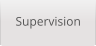 Supervision